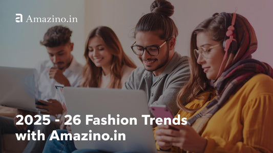 Amazino.in – 2025–2026 Fashion, Home Décor & Smart Shopping Trends in India